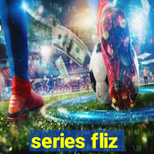 series fliz