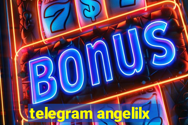 telegram angelilx