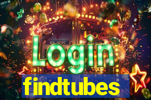 findtubes