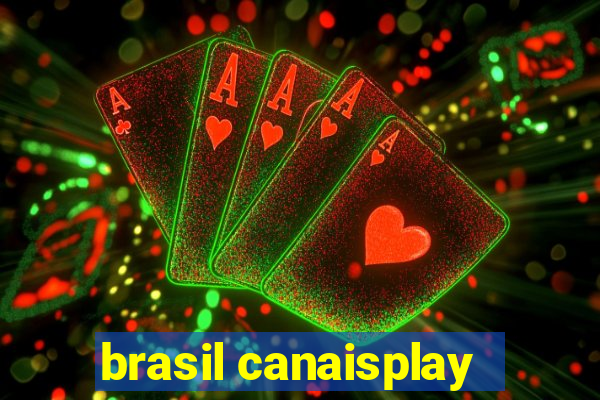 brasil canaisplay