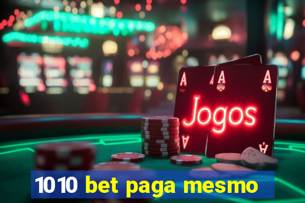 1010 bet paga mesmo