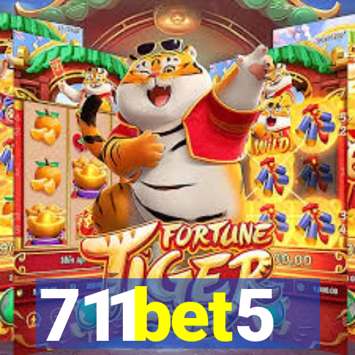 711bet5