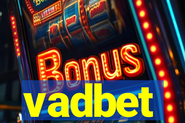 vadbet