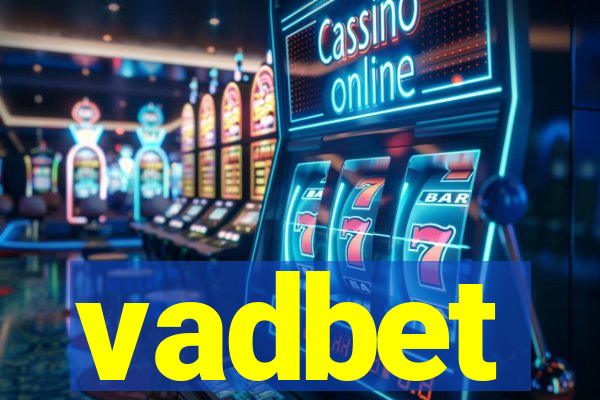 vadbet