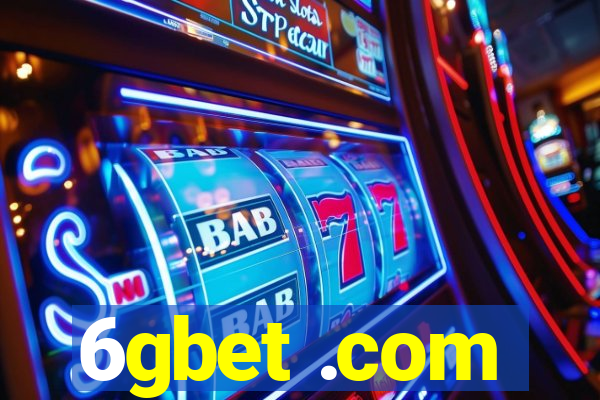 6gbet .com