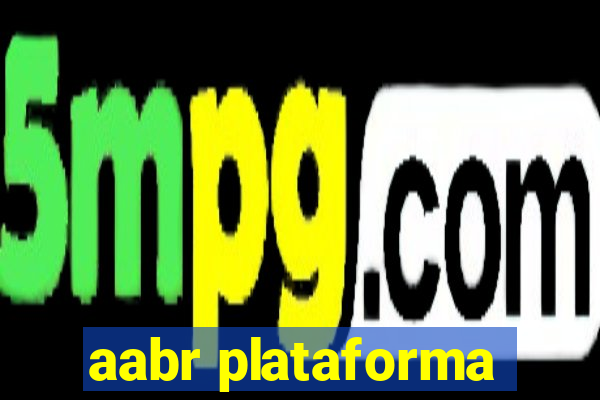 aabr plataforma