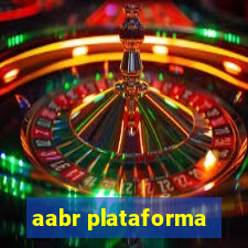 aabr plataforma