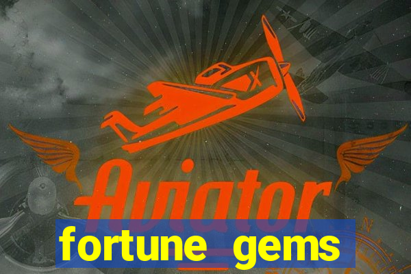 fortune gems horario pagante