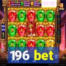 196 bet