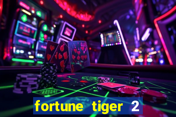 fortune tiger 2 revenge demo