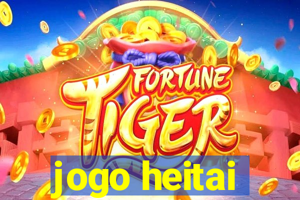 jogo heitai