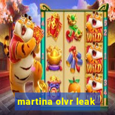 martina olvr leak