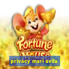 privacy mari avila