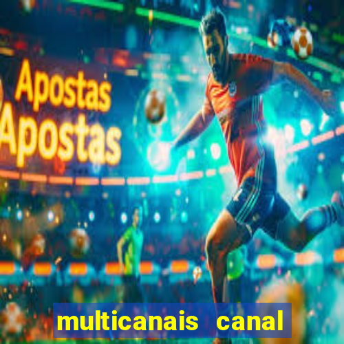 multicanais canal combate ao vivo