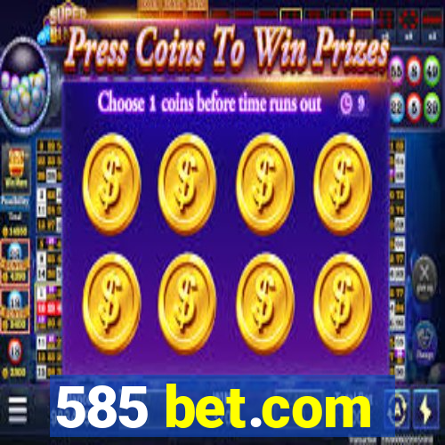 585 bet.com