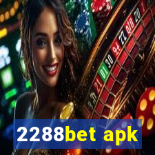 2288bet apk