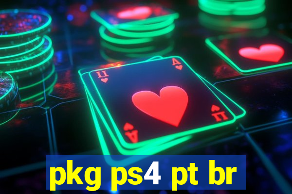 pkg ps4 pt br