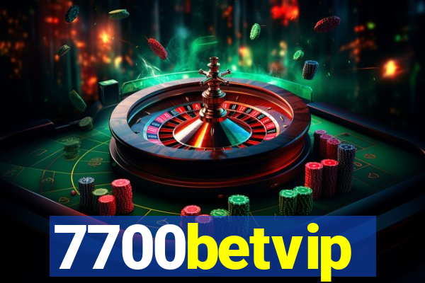 7700betvip