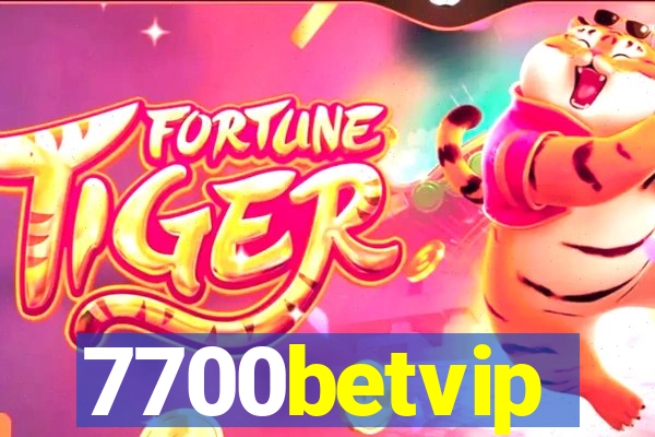 7700betvip