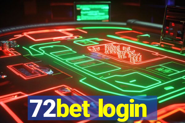 72bet login