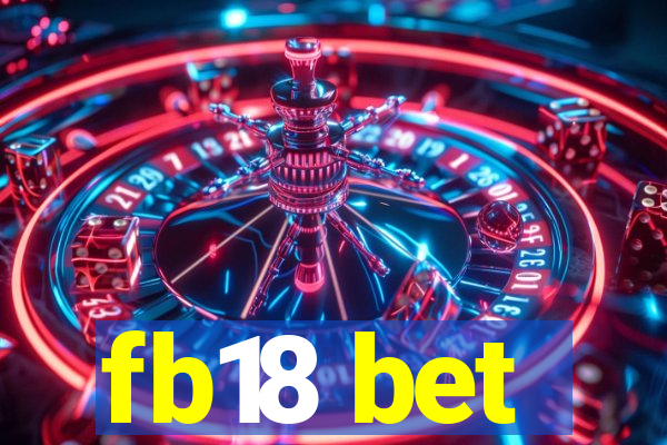 fb18 bet