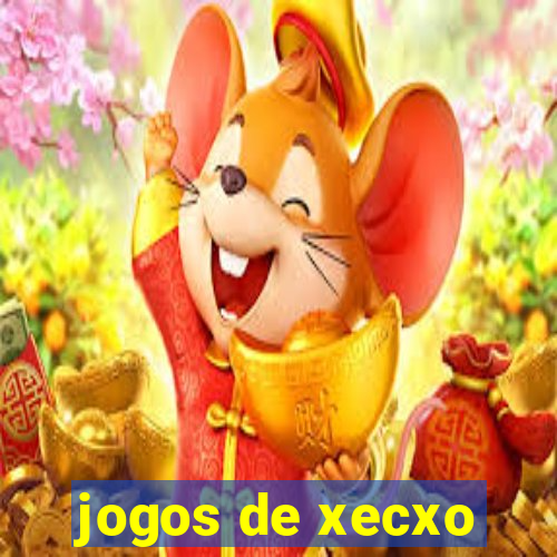 jogos de xecxo