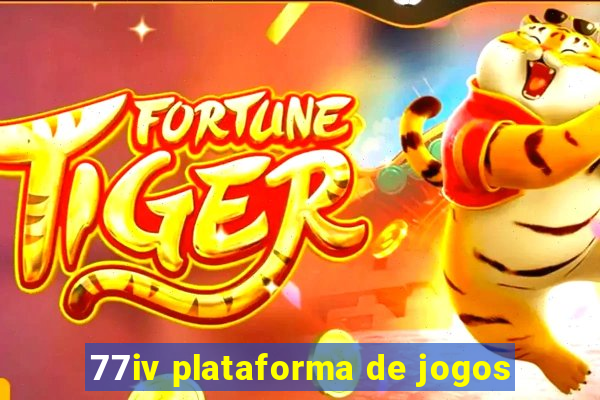 77iv plataforma de jogos