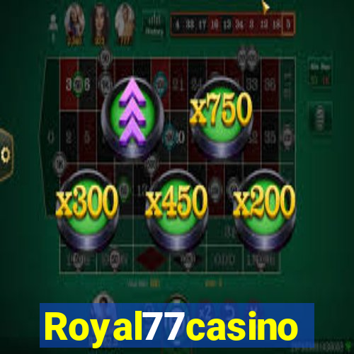 Royal77casino