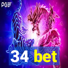 34 bet