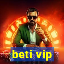 beti vip