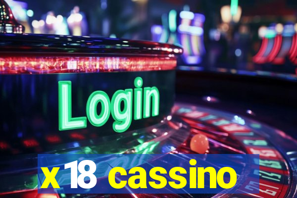 x18 cassino