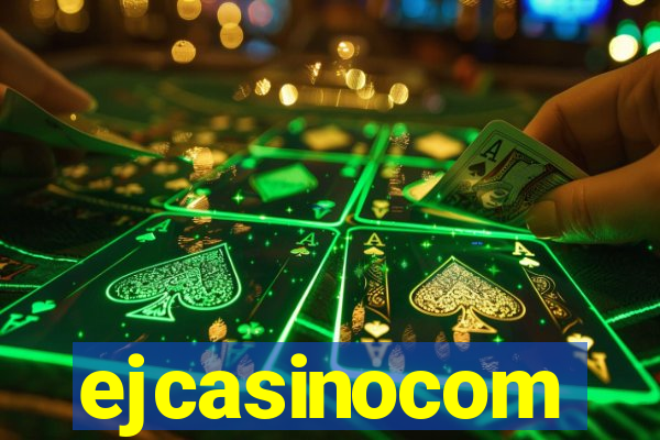 ejcasinocom