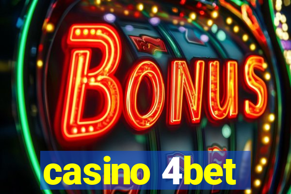 casino 4bet