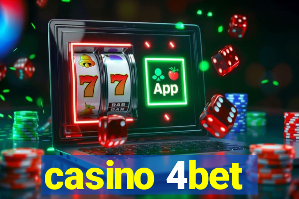 casino 4bet