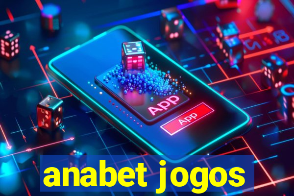 anabet jogos