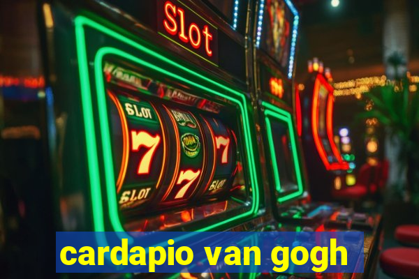 cardapio van gogh