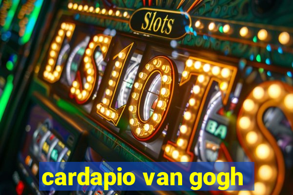 cardapio van gogh