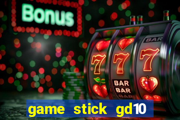 game stick gd10 lista de jogos