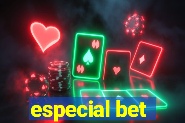 especial bet