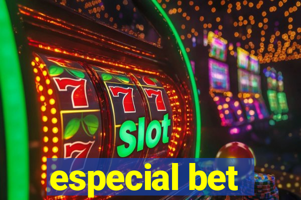 especial bet