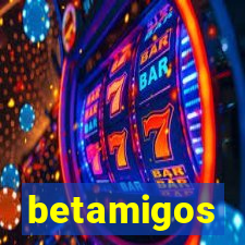 betamigos