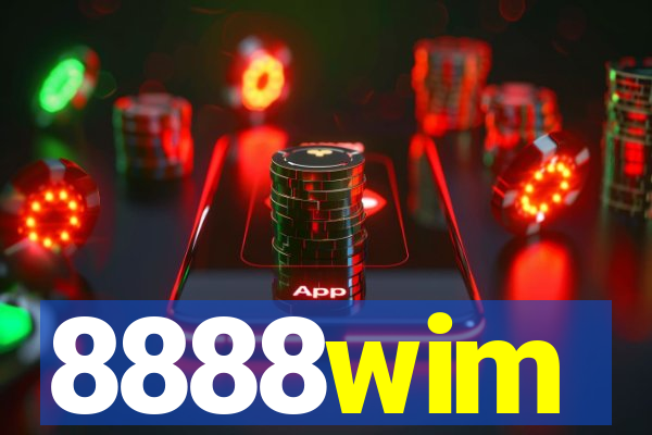 8888wim