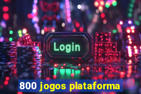 800 jogos plataforma