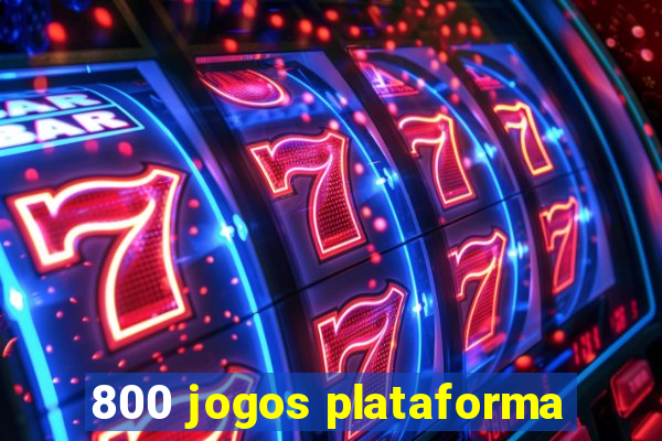 800 jogos plataforma