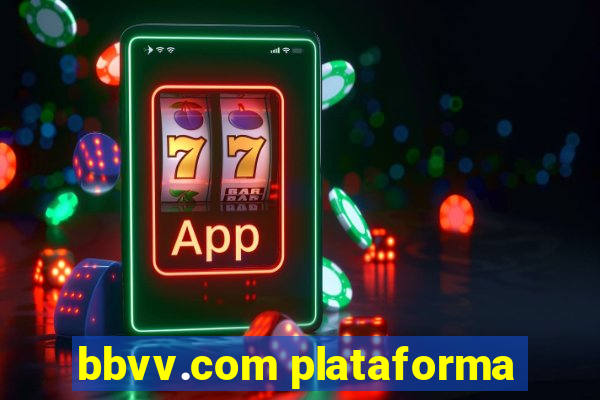 bbvv.com plataforma