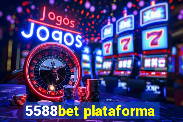 5588bet plataforma