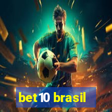 bet10 brasil