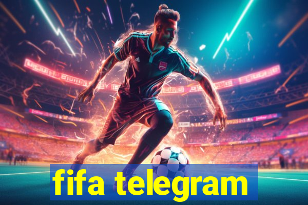 fifa telegram