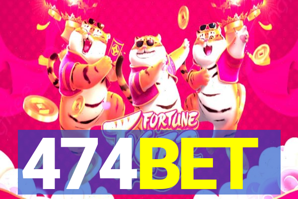 474BET