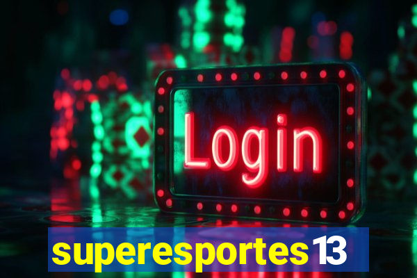 superesportes13.bet